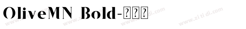 OliveMN Bold字体转换